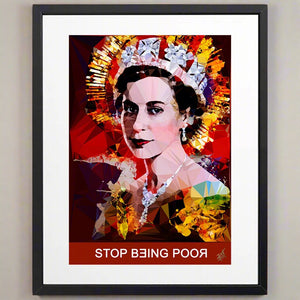 Stop Being Poor #2 by Baiba Auria - signed archival Giclée print with quote