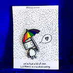 Rainbow Umbrella Robot by Jon Turner - Hard Enamel Pin Badge- LGBT Pride - Egoiste Gallery - Art Gallery in Manchester City Centre