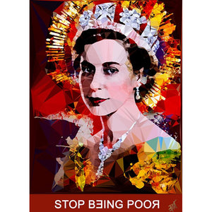 Stop Being Poor #2 by Baiba Auria - signed art print with quote - Egoiste Gallery - Art Gallery in Manchester City Centre